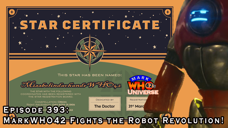 MarkWHO42's Universe - Episode 393 - MarkWHO42 Fights the Robot Revolution! - Join MarkWHO42 as they review the first episode of Ncuti Gatwa's second season of Doctor Who, The Robot Revolution! Featuring Mark Baumgarten, Vicky Jakubowski, Jarrod Cooper, Zion Quiros, & Neisha T Mulchan of Diversely Geek.