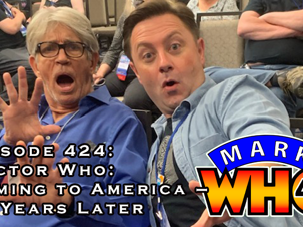 Episode 424 – Doctor Who: Coming to America – 30 Years&nbsp;Later