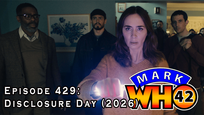 Episode 429 – Disclosure Day&nbsp;(2026)