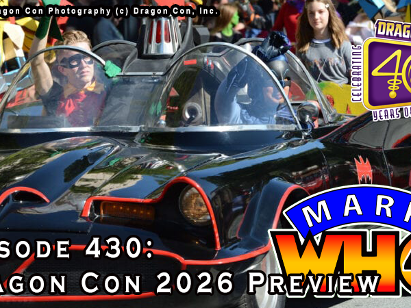 Episode 430 – Dragon Con 2026&nbsp;Preview