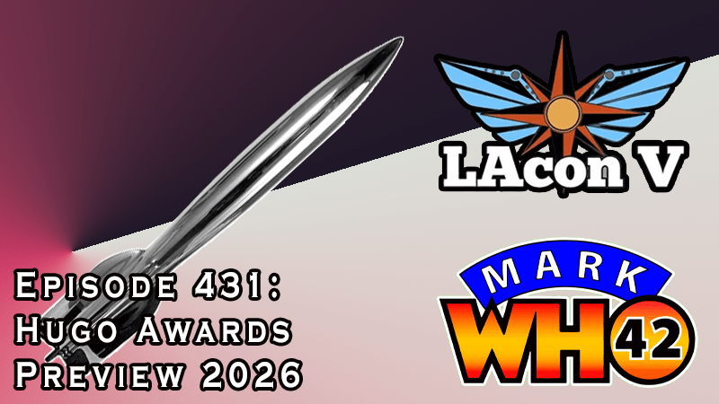 Episode 431 – Hugo Awards Preview&nbsp;2026
