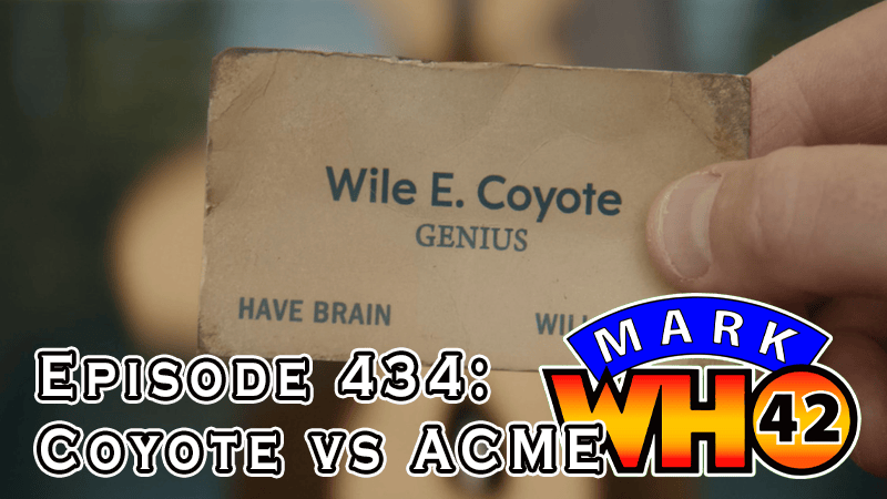 MarkWHO42 - Episode 434 - Coyote vs ACME - Are you obsessed with a singular goal? Do you double your effort while forgetting your goal? Have ACME products harmed you? If so, check out Juan Sanmiguel and Kim Farah as they explore Coyote vs. ACME.